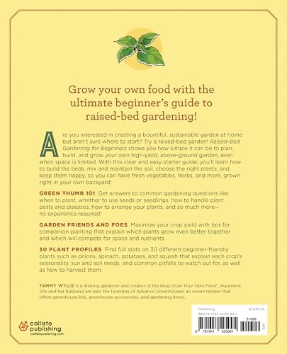 Raised-Bed Gardening for Beginners: Your Guide to Growing Sustainability and Self-Sufficiency by Tammy Wylie