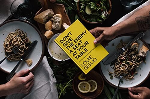 Don't Give the Enemy a Seat at Your Table: It's Time to Win the Battle of Your Mind... by Louie Giglio