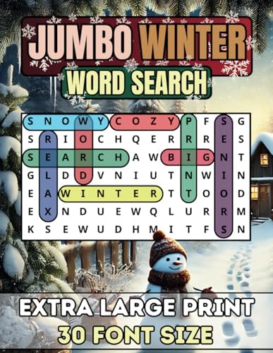 Jumbo Winter Word Search For Seniors & Adults: Extra Large Print Winter Word Search Book | Anti-Eye Strain, Big 30 Font Size With 50 Puzzles And Over ... Puzzle Through the Year One Season at a Time) by Happytude Press