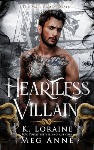 Heartless Villain: The Mate Games (Death) by Meg Anne