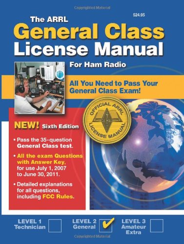 The ARRL General Class License Manual for Ham Radio, Level 2 by Arrl