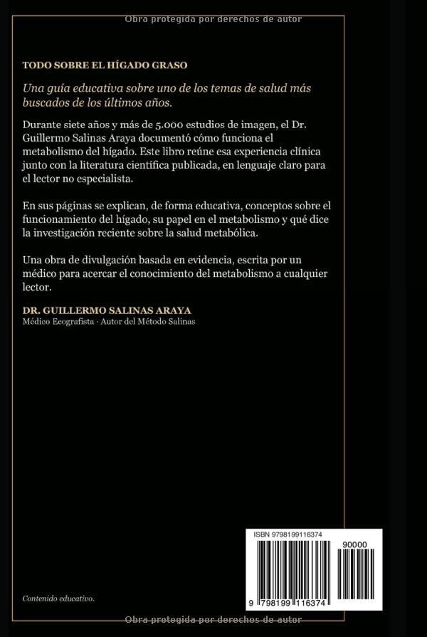 Todo sobre el Hígado Graso: Una guía educativa sobre el metabolismo hepático, la resistencia a la insulina y la alimentación (Spanish Edition) by Guillermo Salinas