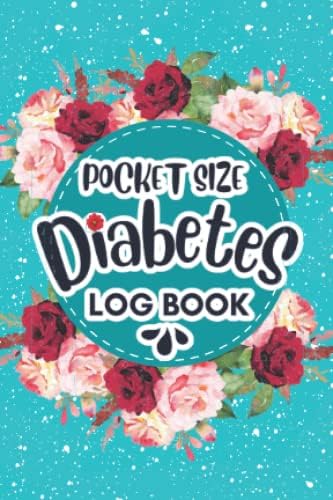 Diabetes Log Book Pocket Size: Blood Sugar Log book for Diabetics, Small & Compact 4 x 6 Inches Glucose Monitoring Log, Blood Sugar Daily Tracker by Nonti Mini Logs