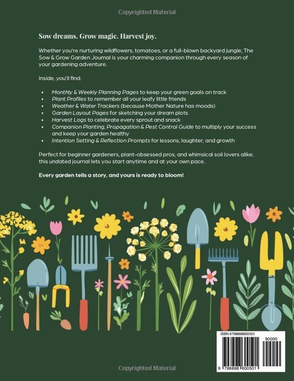 The Sow & Grow Garden Journal: Mindful Gardening for Turning Dirt into Delight by Stephanie Hall