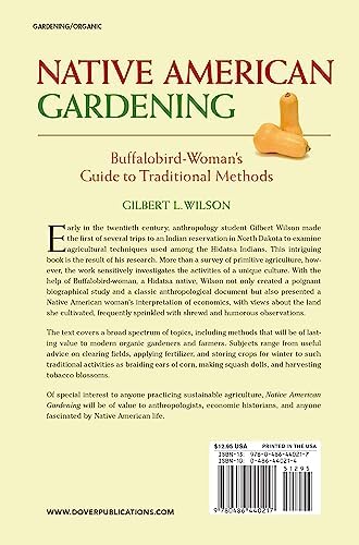 Native American Gardening: Buffalobird-Woman's Guide to Traditional Methods by Gilbert L. Wilson
