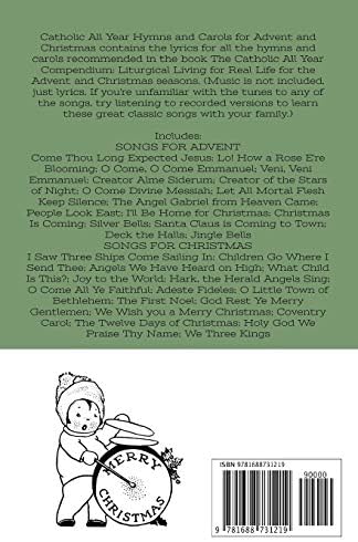Catholic All Year Hymns and Carols for Advent and Christmas: Traditional and classic sing- along-songs to prepare for and celebrate the birth of Jesus (Catholic All Year Companion) by Kendra Tierney