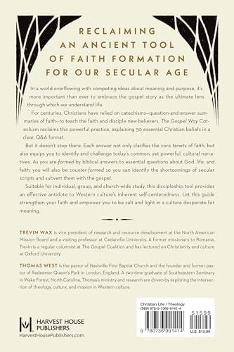 The Gospel Way Catechism: 50 Truths That Take On the World by Trevin Wax