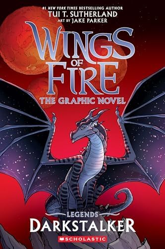 Darkstalker: A Graphic Novel (Wings of Fire: Legends Graphic Novel) (Wings of Fire Graphix) by Tui T. Sutherland