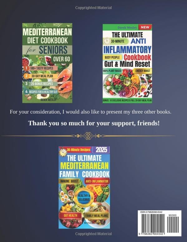 Super Simple and Quick Mediterranean Diet Cookbook for Beginners: 100 Fast, Healthy, and Delicious Recipes with Everyday Ingredients. Cook Smarter. ... (Quick & Simple Mediterranean Diet Series) by Derek Wexley