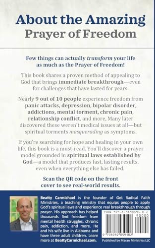 The Prayer of Freedom: God's breakthrough approach to prayer that frees you from many forms of chronic pain, chronic health issues, anxiety, ... addictions and other life challenges by Beatty Carmichael
