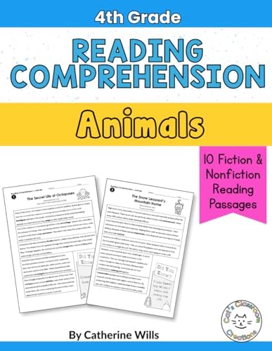 4th Grade Reading Comprehension Workbook: Animals Edition: 10 Reading Passages, Vocabulary Practice, Skill Builders,Reading Review by Catherine Wills