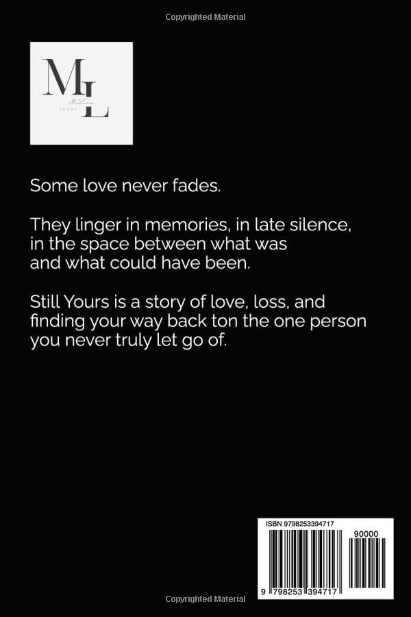 Still Yours: A Second Chance Black Romance by M. Love