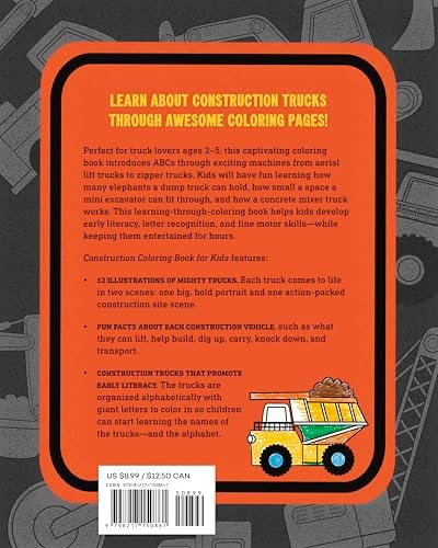 Construction Coloring Book for Kids: A to Z Coloring Fun with Mighty Trucks (Excavators, Dump Trucks, and more!) by Liv Wan