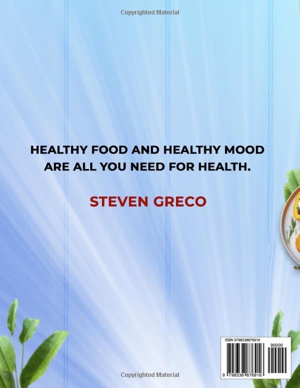 The Quick & Easy Mediterranean Diet Cookbook for Beginners: 2000 Days of Simple and Delicious Recipes for a Long and Active 100 Years Life with Bonus ... & Weekly Shopping List — Over 100 Recipes by mr. Steven Greco