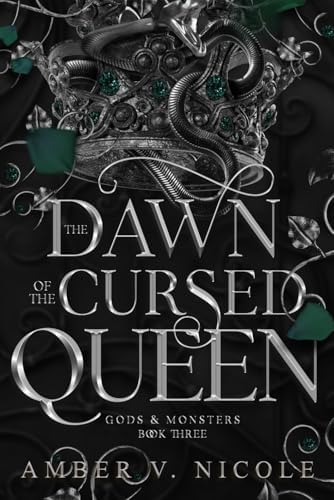 The Dawn of the Cursed Queen (Gods & Monsters), Packaging may vary by Amber V. Nicole