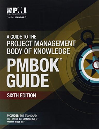 A Guide to the Project Management Body of Knowledge (PMBOK(R) Guide–Sixth Edition / Agile Practice Guide Bundle by Project Management Institute