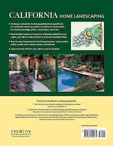 California Home Landscaping, Fourth Edition: 48 Landscape Designs 200+ Plants & Flowers Best Suited to the Region (Creative Homeowner) Over 400 Photos, Native Plant Profiles, and Outdoor DIY Projects by Roger Holmes