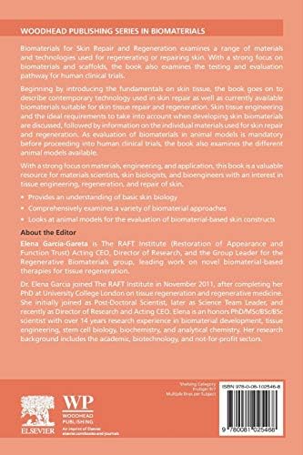 Biomaterials for Skin Repair and Regeneration by Elena Garcia-Gareta
