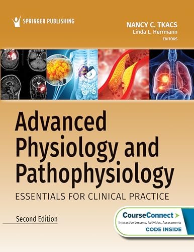 Advanced Physiology and Pathophysiology: Essentials for Clinical Practice by Linda Herrmann PhD RN ACHPN AGACNP-BC GNP-BC FAANP
