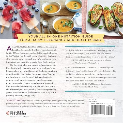 The Whole 9 Months: A Week-By-Week Pregnancy Nutrition Guide with Recipes for a Healthy Start by Dana Angelo White