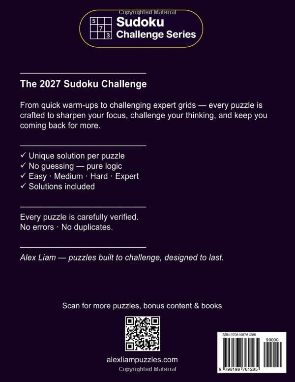 Sudoku Puzzle Book for Adults: Easy, Medium, Hard & Expert Levels • Full Solutions Included • Large Print Edition (Sudoku Challenge Series) by Alex Liam