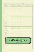 Blood Sugar Log Book: 4x6 Inch Pocket Size Diabetes Log Book, 1 Year Diabetes Journal, Sugar Tracker with Retro Green Cover by JUNJ