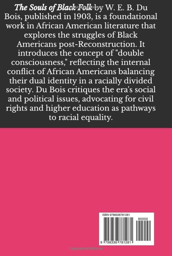The Souls of Black Folk by W. E. B. Du Bois