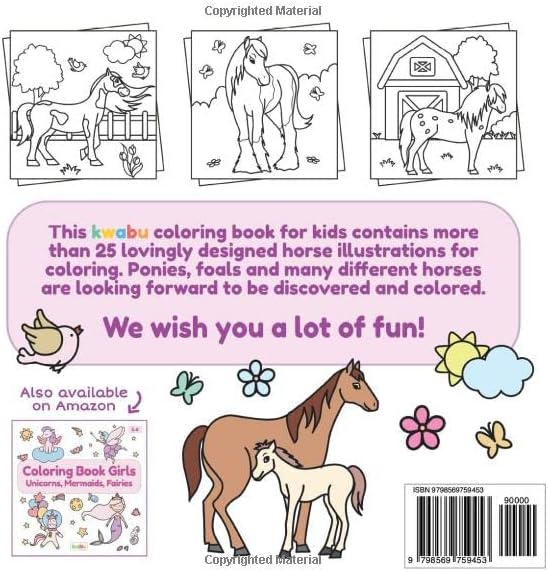 Coloring Book Horses & Ponies: For Kids Ages 4-8 - Many Cute And Lovingly Designed Horse Illustrations To Color For Girls And Boys From 4 Years by kwabu