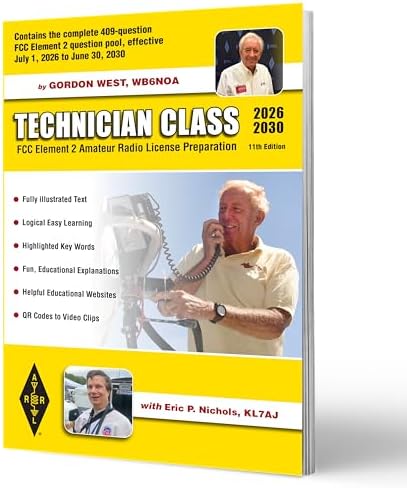 Gordon West Technician Class FCC Element 2 Amateur Radio License Preparation 11th Edition 2026-2030 by ARRL Inc.