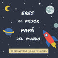 Eres el Mejor Papá Del Mundo: 20 Razones Por Las Que Te Quiero | Libro Personalizado Para Papá Para Rellenar | Un Regalo Para el Día del Padre, Cumpleaños o Navidad (Spanish Edition) by Amore & More Designs