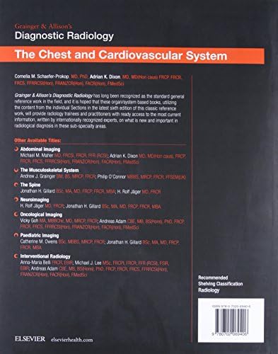 Grainger & Allison’s Diagnostic Radiology: Chest and Cardiovascular System by Cornelia Schaefer-Prokop MD PhD