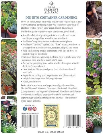 The Old Farmer’s Almanac Container Gardener’s Handbook: Vegetables, Herbs, and Flowers―Simple Success for Every Space and All Levels by Old Farmer’s Almanac