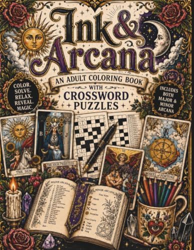 Ink & Arcana: An Adult Tarot Card Learning Coloring Book by C Pinkos