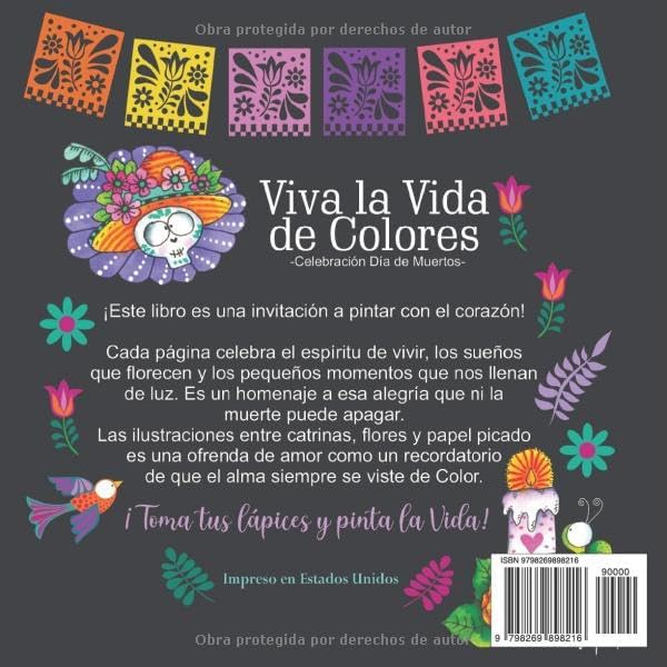 Viva la Vida de Colores - Celebración Día de Muertos (Encuadernado tradicional - Lado Izquierdo) by Angela Gonzalez