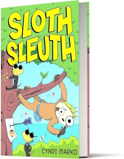 Sloth Sleuth: A Graphic Novel by Cyndi Marko