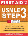First Aid for the USMLE Step 3, Second Edition (First Aid USMLE) by Tao Le