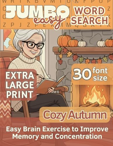 Easy Jumbo Word Search for Seniors with Extra-Large 30 pt Font SIze: Autumn Brain Games for Seniors, Adults, and Vision-Impaired Readers by Baba Jaga