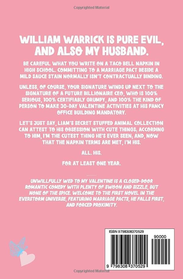 Unwillfully Wed to My Valentine: A Sweet Enemies to Lovers Romcom by Camilla Evergreen