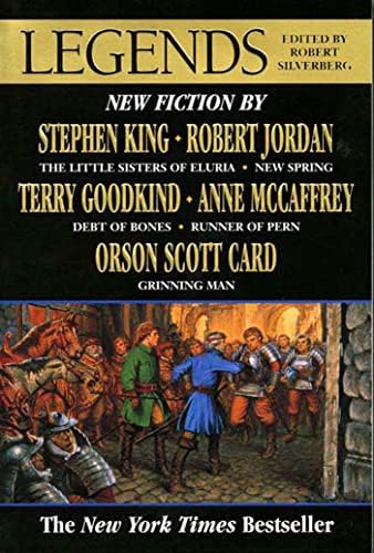 Legends: Stories By The Masters of Modern Fantasy by Robert Silverberg