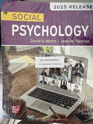 Social Psychology 2025 Release, McGraw Hill, Loose Leaf Textbook by Myers by Myers