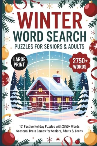 Winter Word Search for Seniors & Adults: 101 Festive Puzzles to Celebrate Christmas, Hanukkah, and the New Year | Winter Brain Games | Holiday Puzzles With 2750+ Words by Battouda Witty Pozler