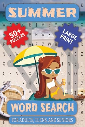 Summer Word Search: 400+ Word Summer Themed Word Find Puzzle Book for Adults, Seniors, and Teens by Tim H.