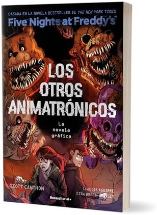 Five Nights At Freddy's. La novela gráfica 2 - Los otros animatronicos by Scott Cawthon