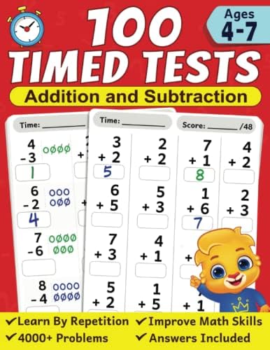 100 Timed Tests for Addition and Subtraction: Math Book for Kids Ages 4 to 7 | Preschool, Kindergarten & 1st Grade Educational Math Workbook | Addition and Subtraction Mathematics Drills by Lucas & Friends by RV AppStudios