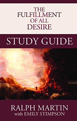 The Fulfillment of All Desire Study Guide by Ralph Martin