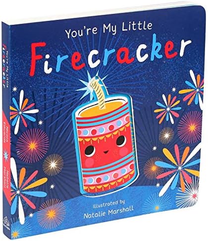 You're My Little Firecracker by Nicola Edwards