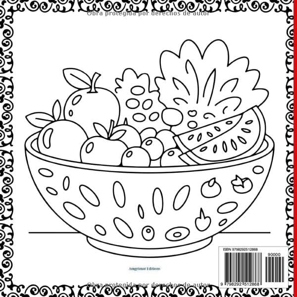 Frutas y Verduras Libro para Colorear: Perfecto para niños, adultos. Incluye frutas tropicales, verduras frescas, hojas, ramas y más Diseños fáciles ... disfrutar mientras coloreas (Spanish Edition) by Amgrimat Editions