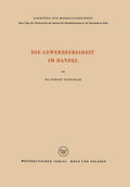 Die Gewerbefreiheit im Handel (Schriften zur Handelsforschung) (German Edition) by Robert Nieschlag