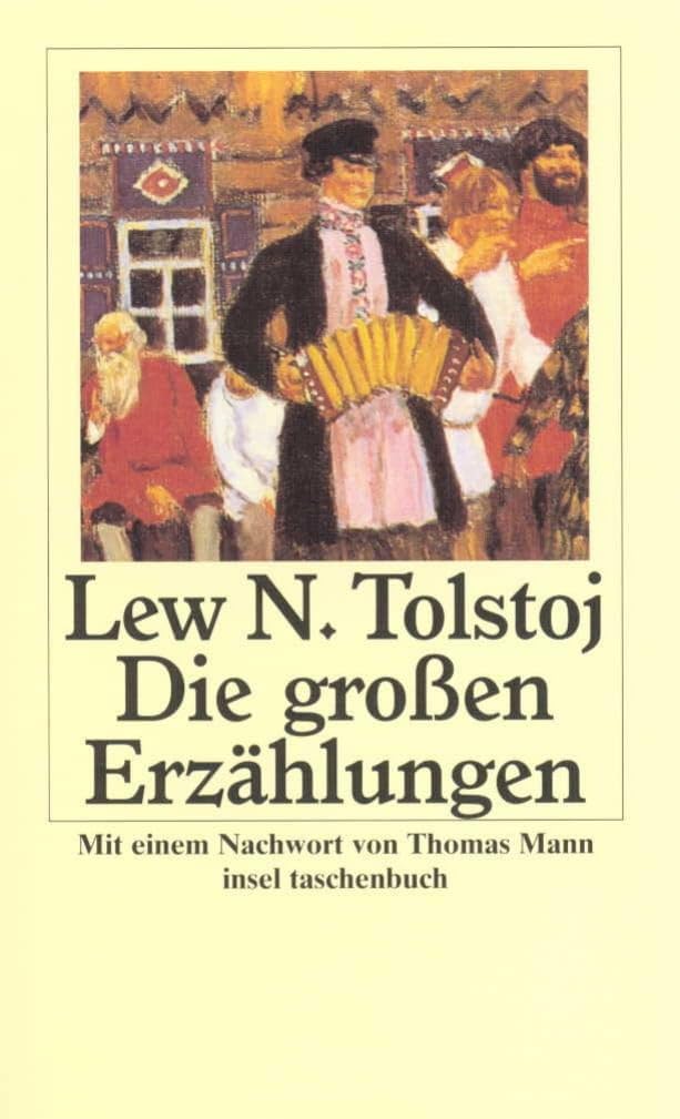 Die großen Erzählungen. by Leo N. Tolstoi