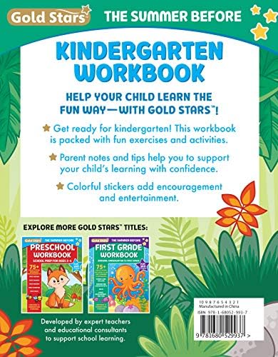 The Summer Before Kindergarten Workbook Bridging Preschool to Kindergarten for Ages 5 - 6: 75+ Activities, First Writing, First Phonics, First ... Counting, and First Math (Gold Stars Series) by Gold Stars